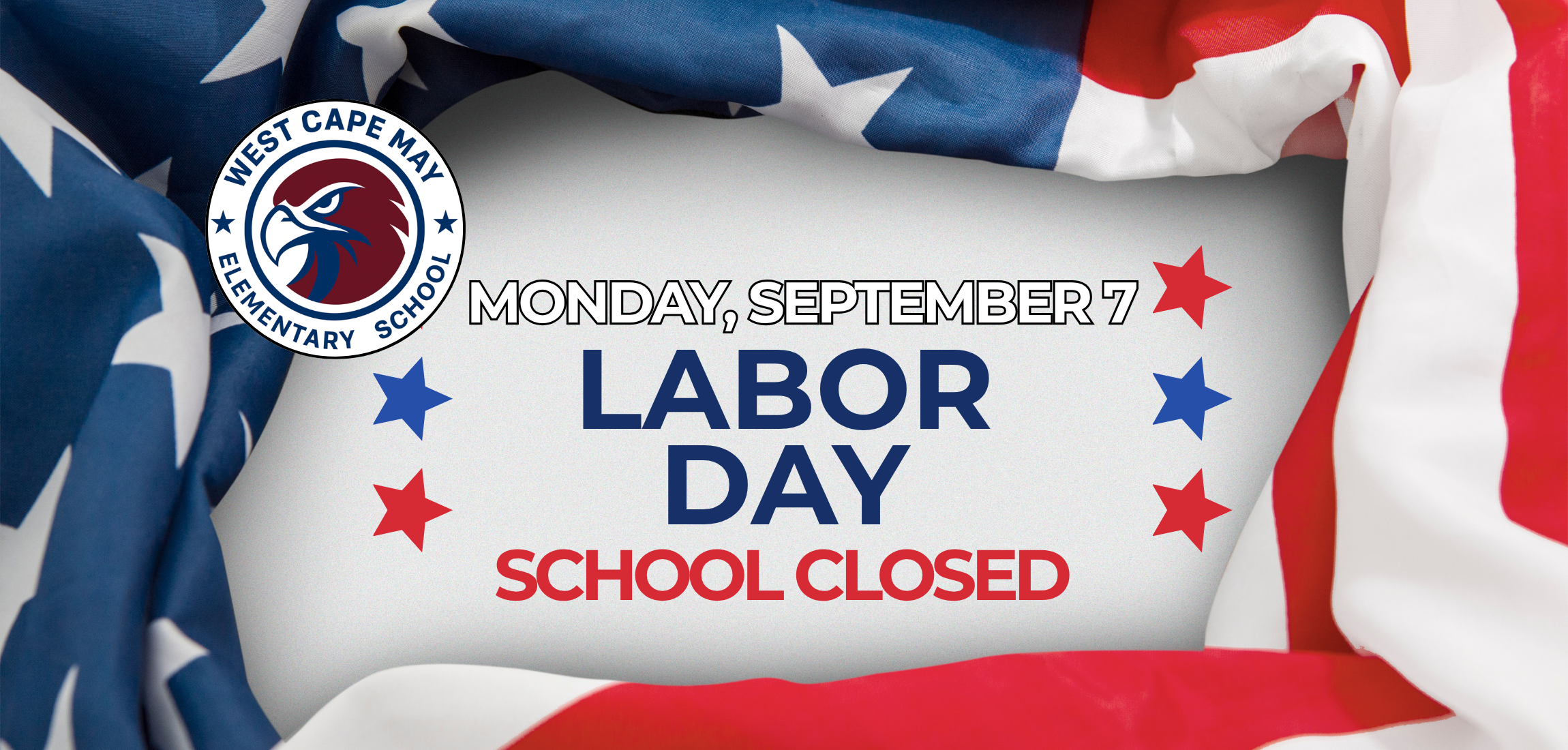Labor Day - School CLOSED
