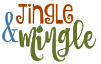 Jingle and Mingle