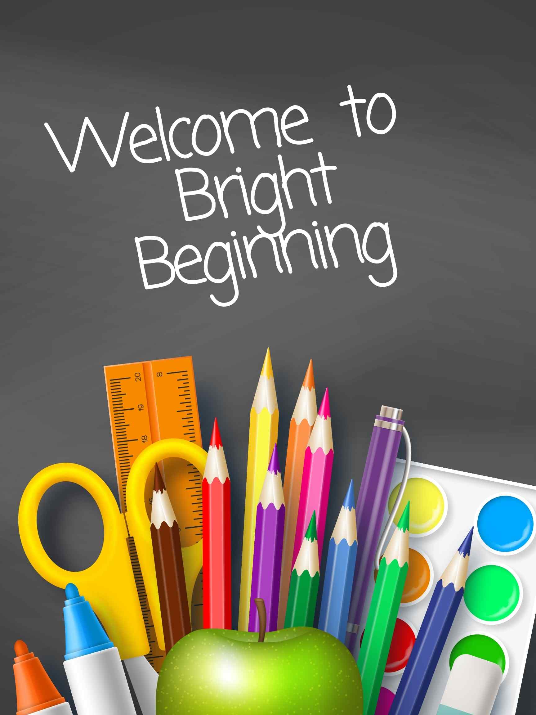 welcome to bright beginning
