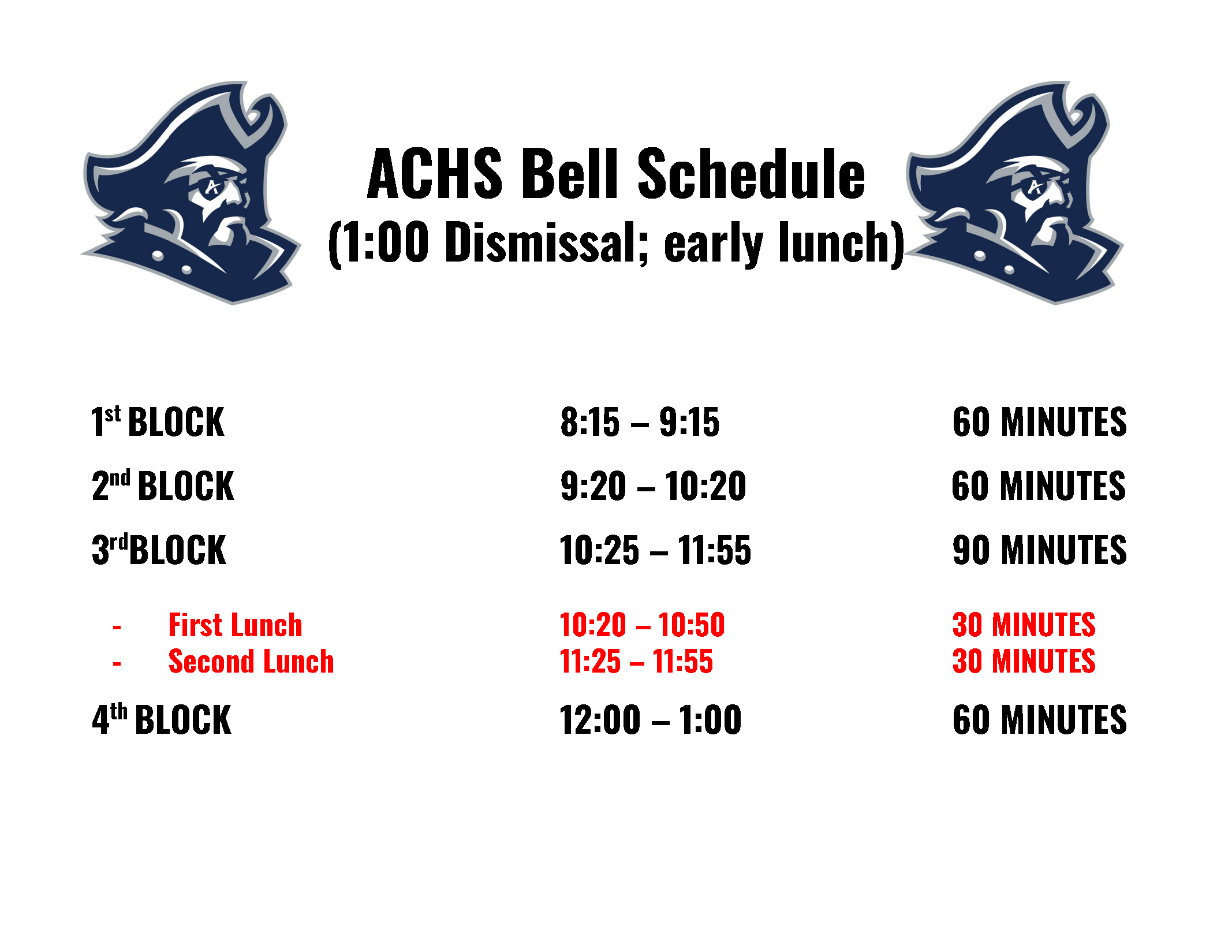 ACHS Bell Schedule (1:00 Dismissal; later lunch)