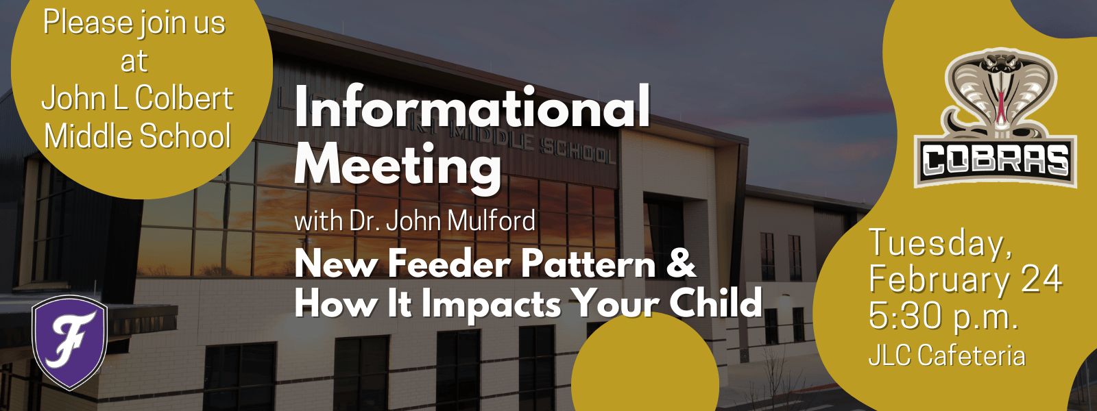 Banner for John L. Colbert Middle School's informational meeting. Features a modern building and a logo.