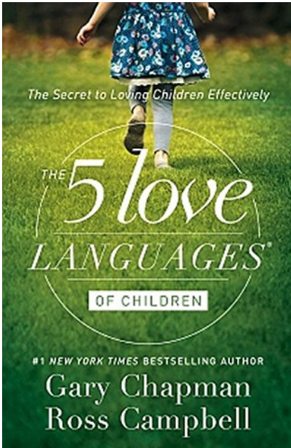 The 5 Love Languages of Children