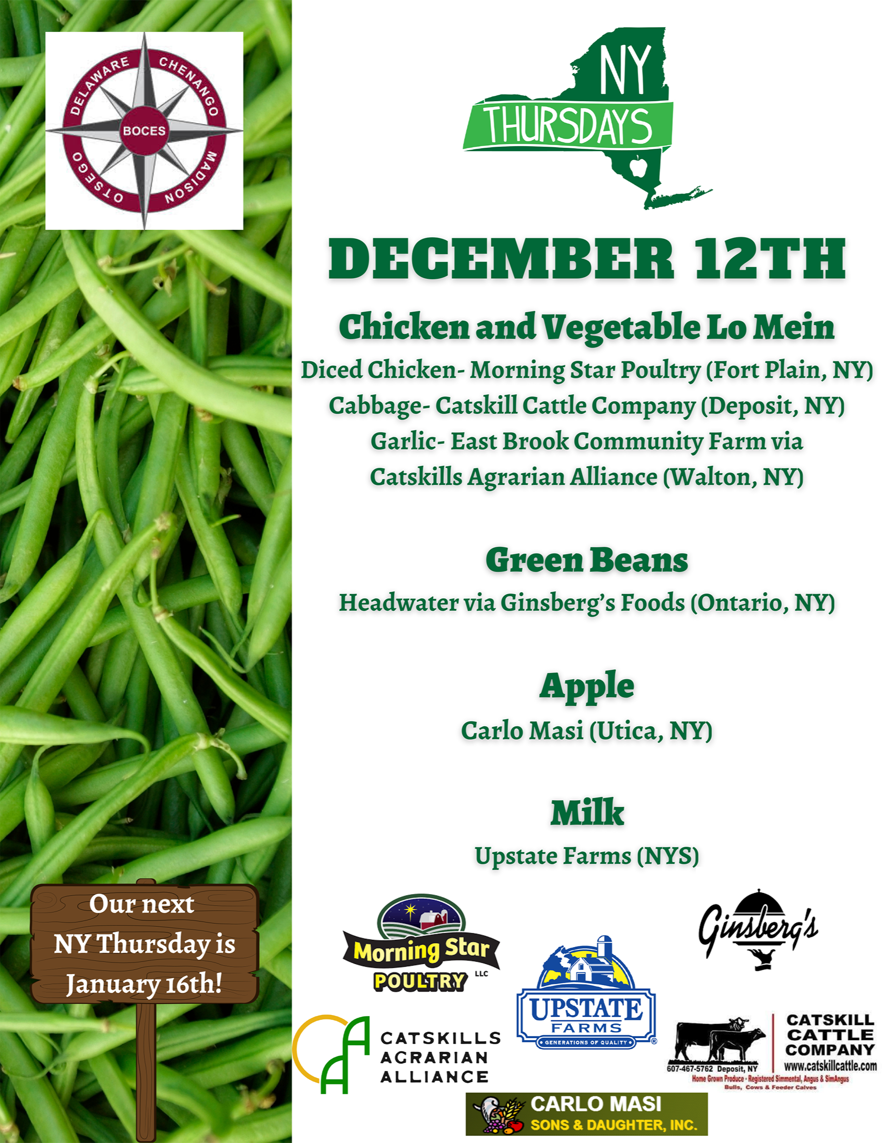 NY Thursdays poster- december 12 Chicken and vegetable lo mein green beans apple milk Our next NY Thursday is january 16th!