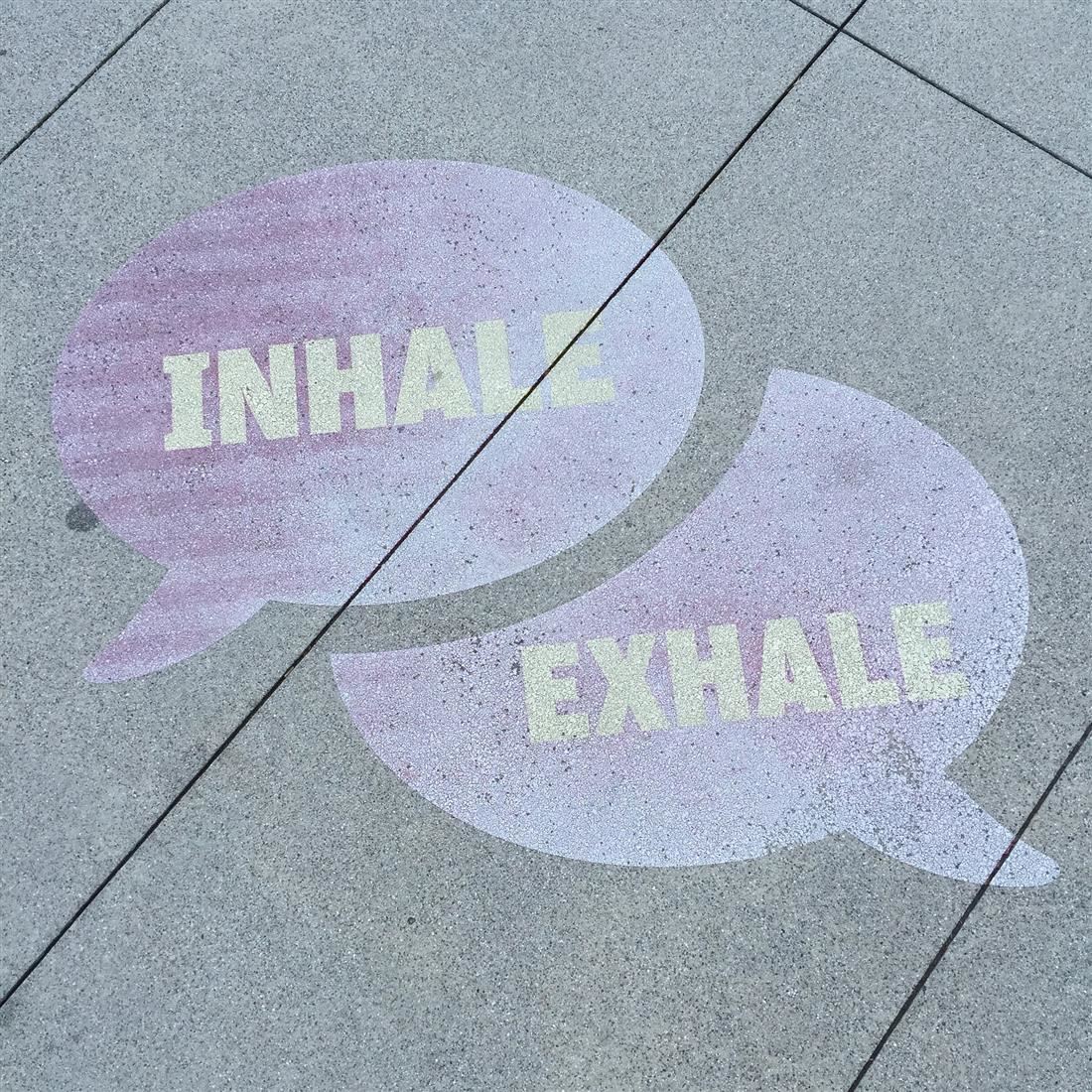Inhale and Exhale