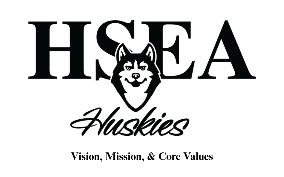 HSEA Huskies, vision, mission, & core values
