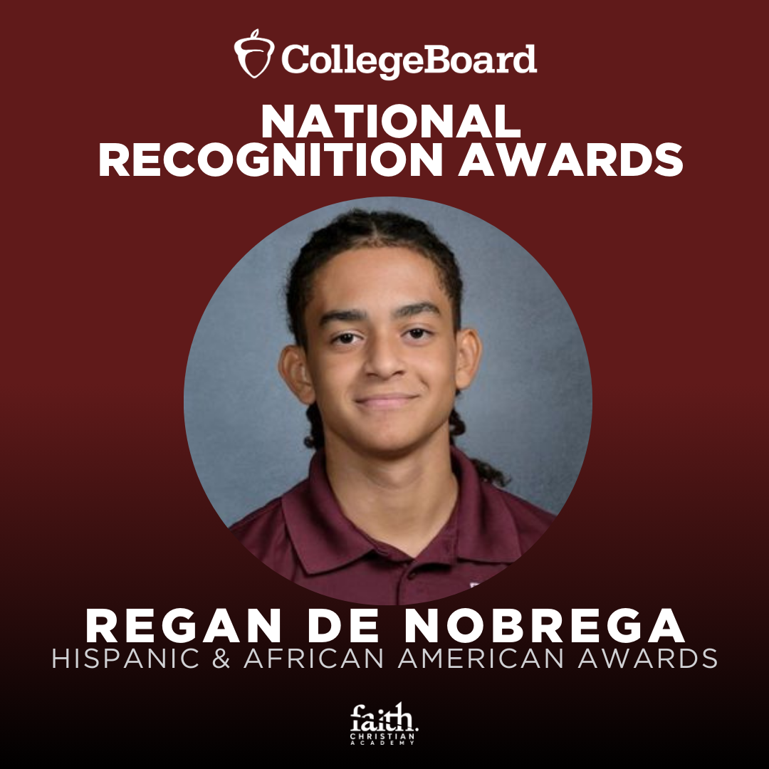 Faith Christian Academy, FL- College Board Awards Regan De Nobrega