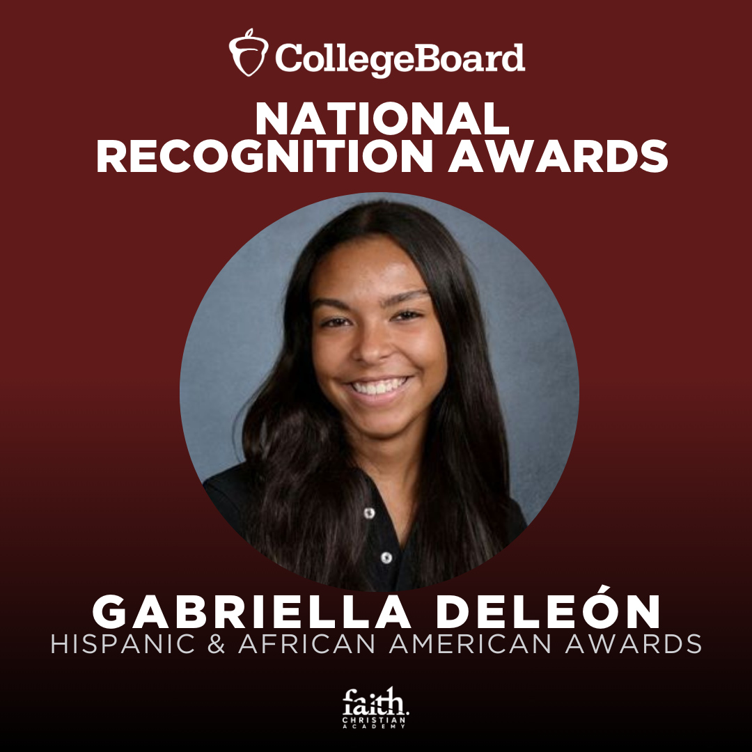 Faith Christian Academy, FL- College Board Awards Gabriella DeLeón