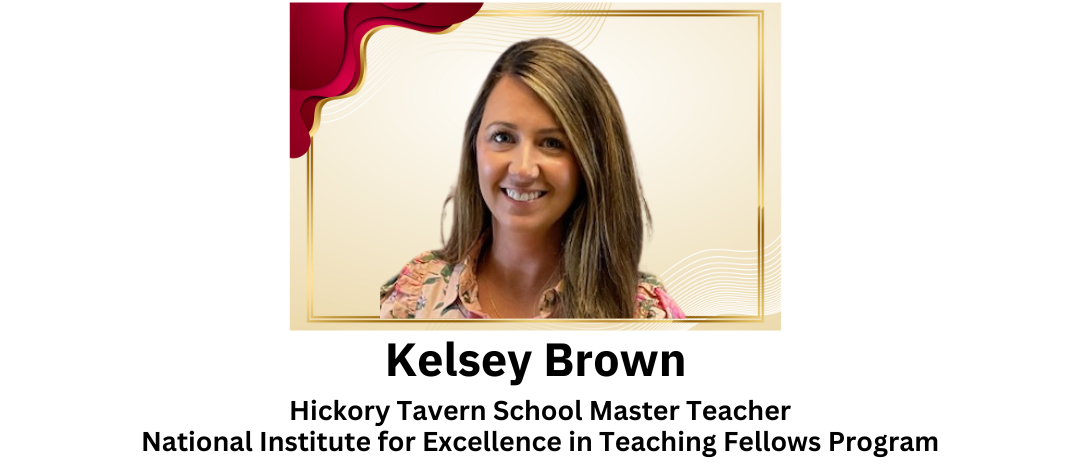 Kelsey Brown, Master Teacher