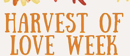 Harvest of love title graphic with autumn leaves