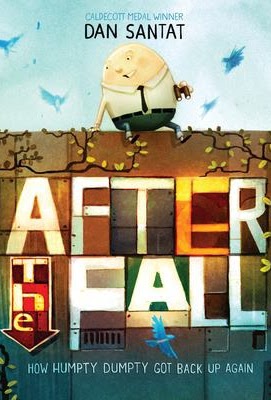 After the Fall (How Humpty Dumpty Got Back up Again) 
