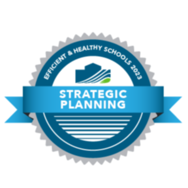 Efficient and Healthy Schools 2023 - Strategic Planning