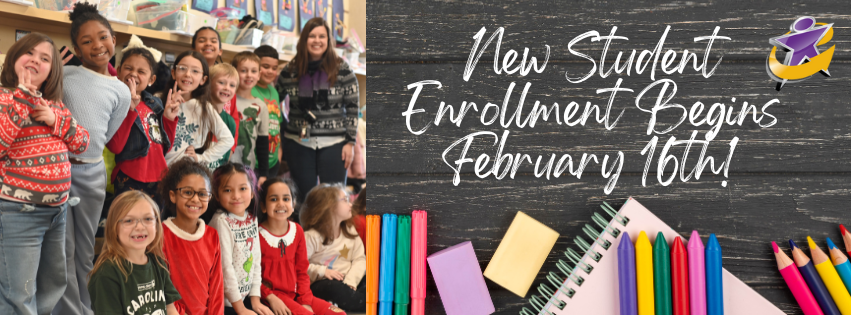 new student enrollment begins February 16!