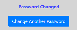 “Password Changed” message