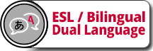 ESL / Bilingual Dual Language