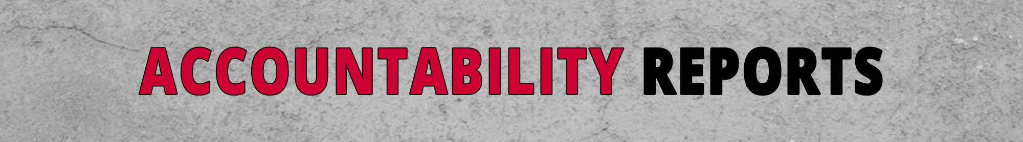 Accountability Reports Banner