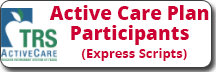Active Care Plan Participants Express Scripts