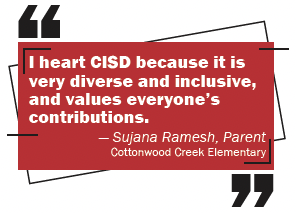 I heart CISD because it is very diverse and inclusive, and values everyone's contributions.