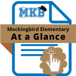 Mockingbird Elementary at a Glance