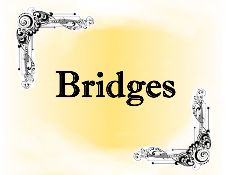 Bridges