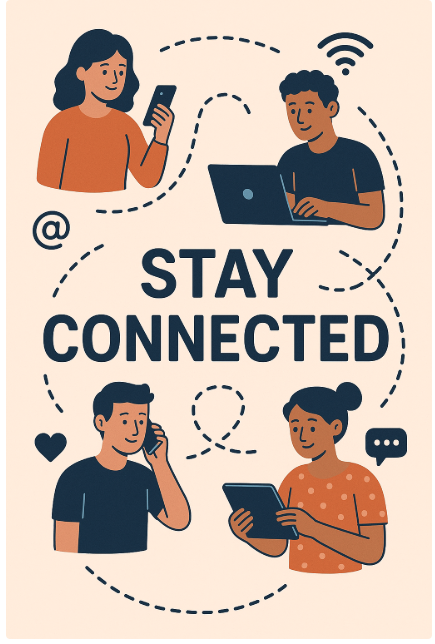 stay connected