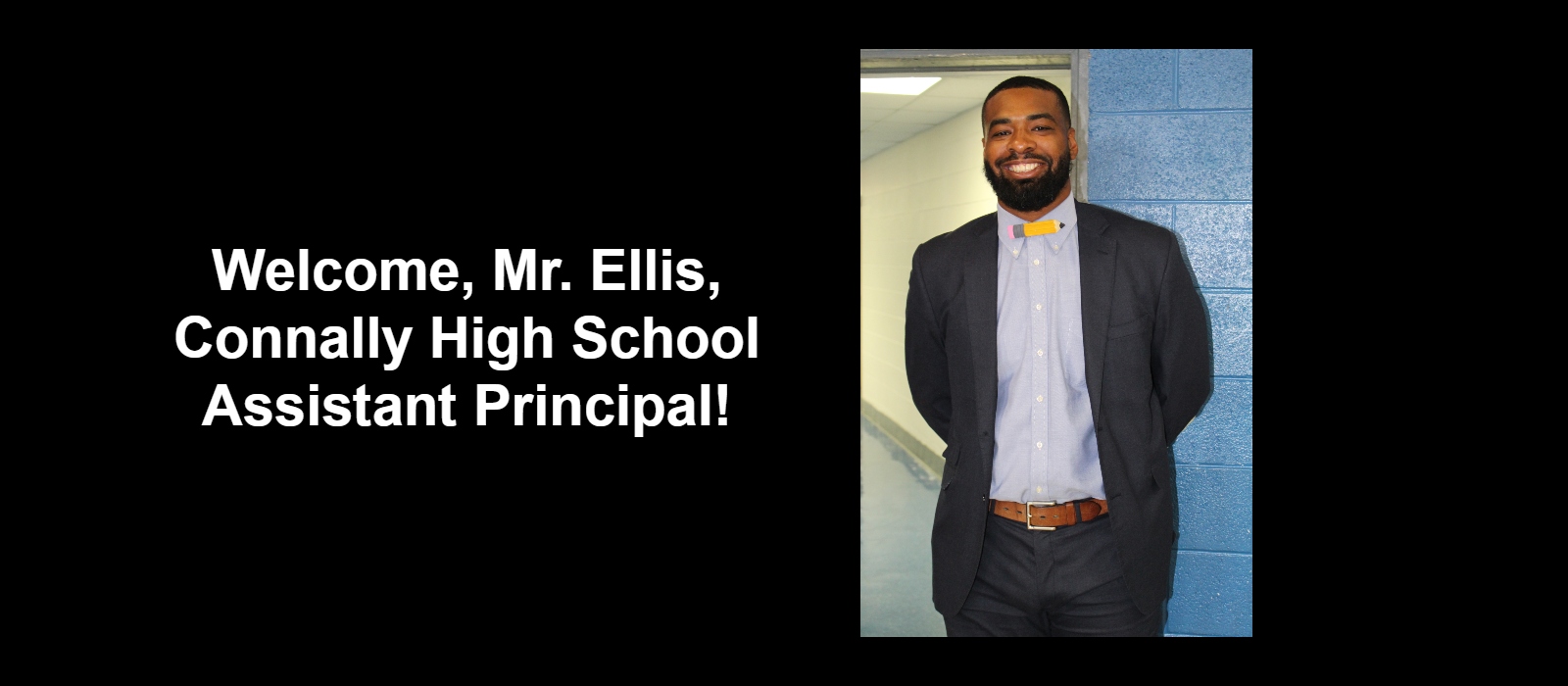 Welcome Mr. Ellis, CHS Assistant Principal