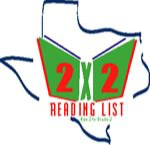blue outline of texas with graphic that says 2x2 reading list inside