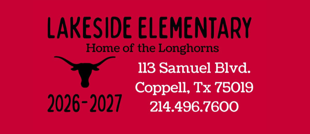 For the 2026-2027 school year, Lakeside Elementary new address is 113 Samuel Blvd., Coppell, TX 75019. Lakeside Elementary's office phone number is 214-496-7600.
