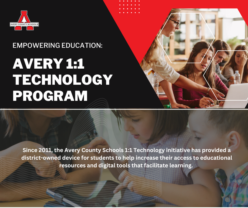 Promotional image for Avery 1:1 Technology Program with text and photos of students using technology in a classroom.