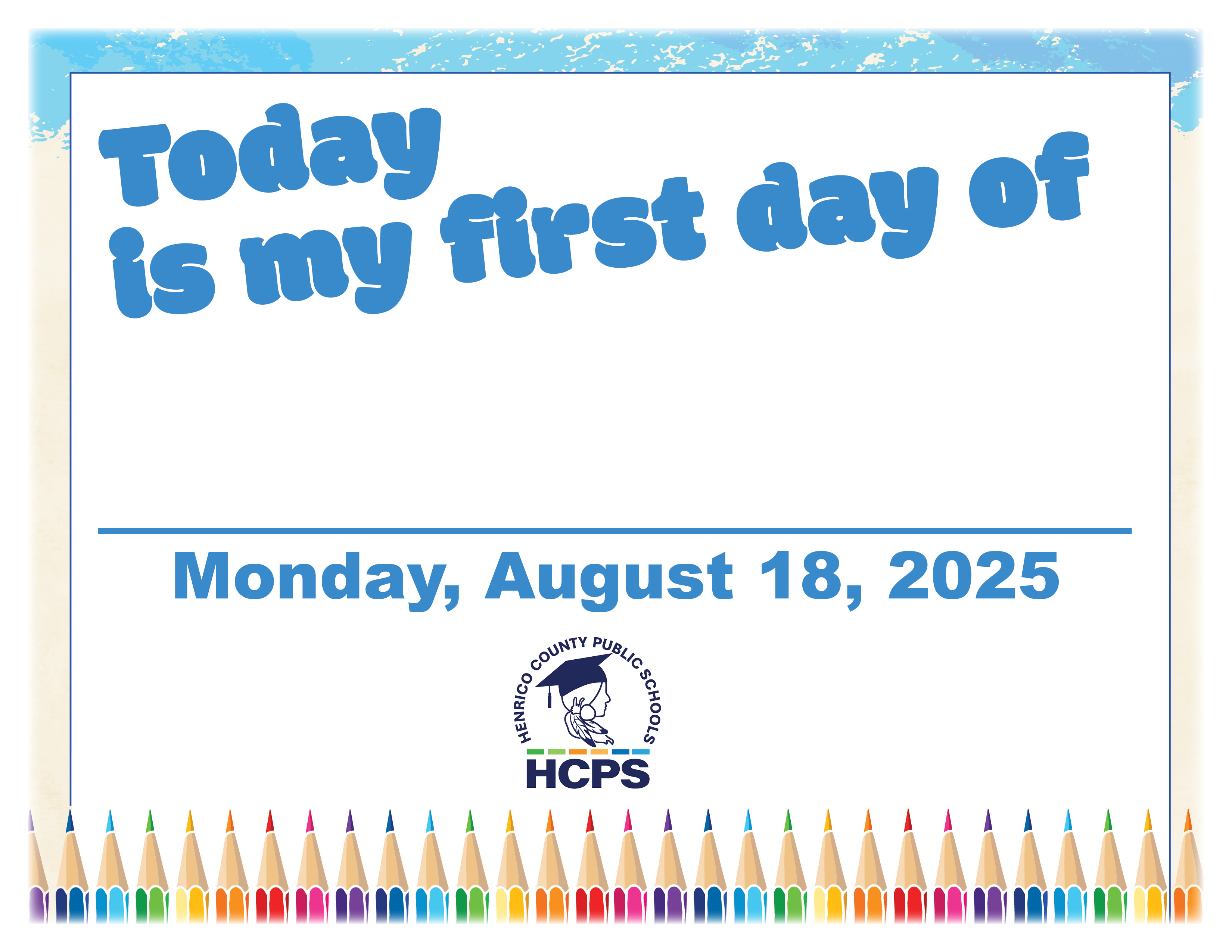 First day of school sign 2025