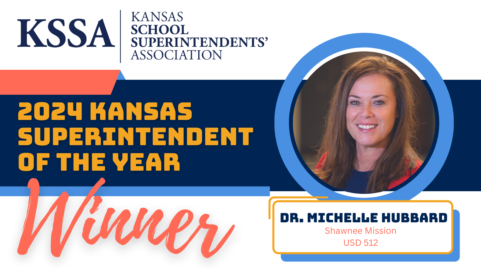 2024 Kansas Superintendent of the Year - Dr. Michelle Hubbard