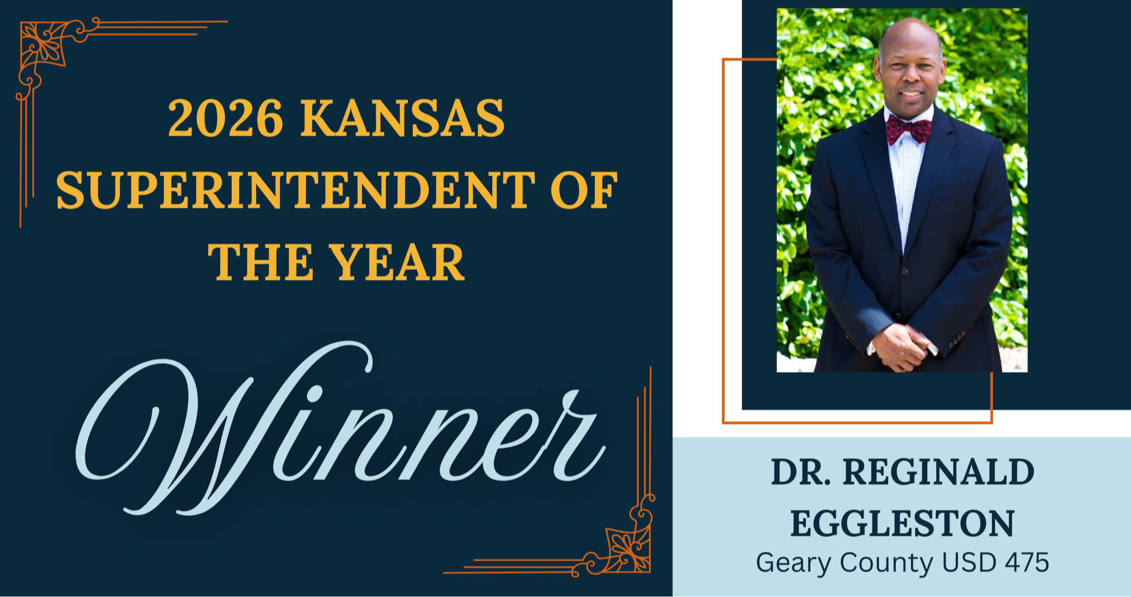 2026 Kansas Superintendent of the Year - Dr. Reginald Eggleston
