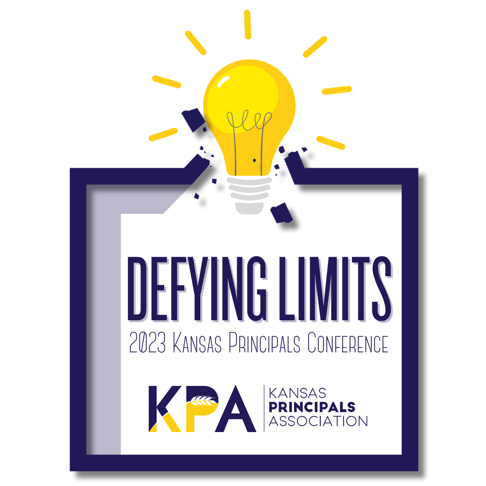 2023 Kansas Principals Conference - Defying Limits