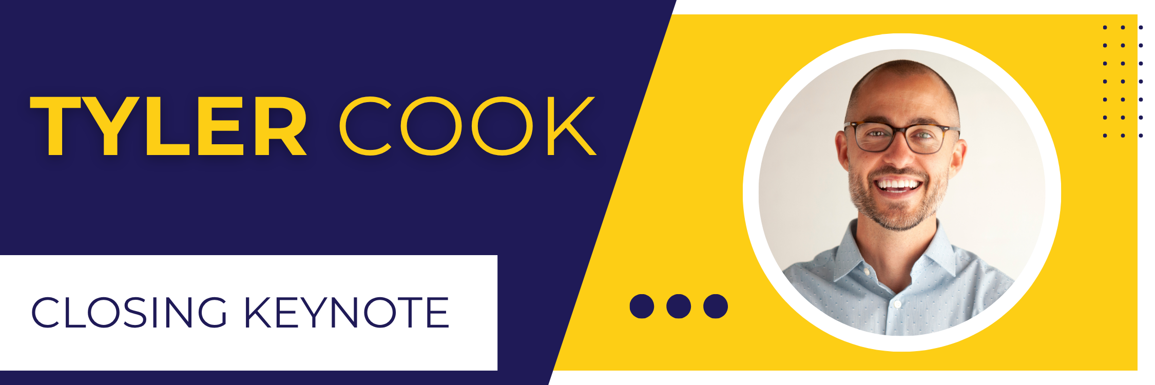 Closing Keynote - Tyler Cook