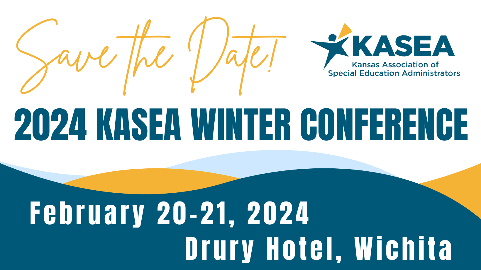 Save the Date - 2024 KASEA Winter Conference - February 20-21, 2024