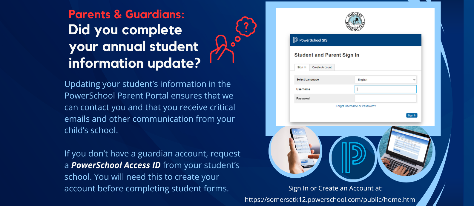 please update your forms in the power school parent portal