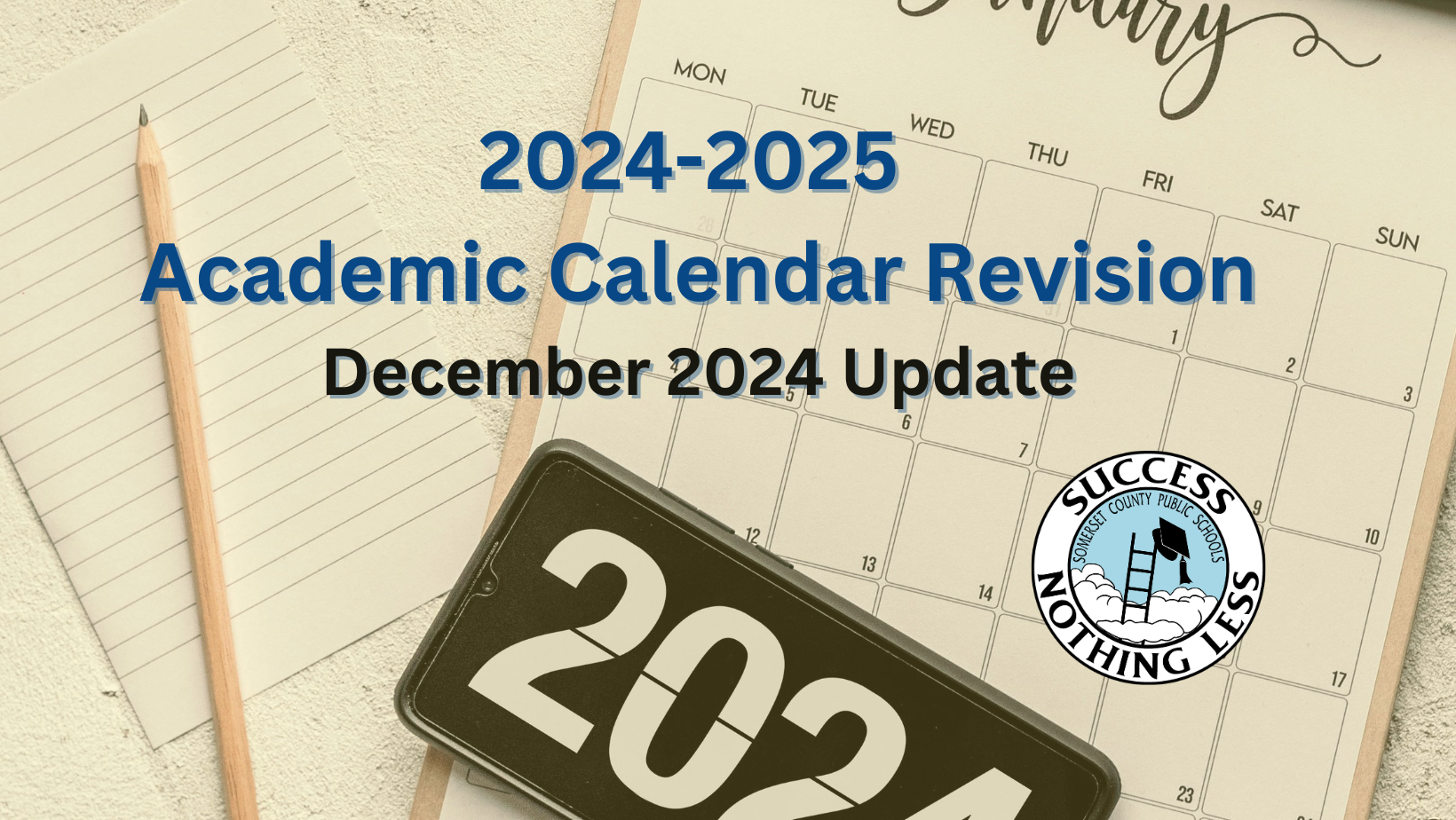 2024-2025 Academic Calendar Revision December 2024