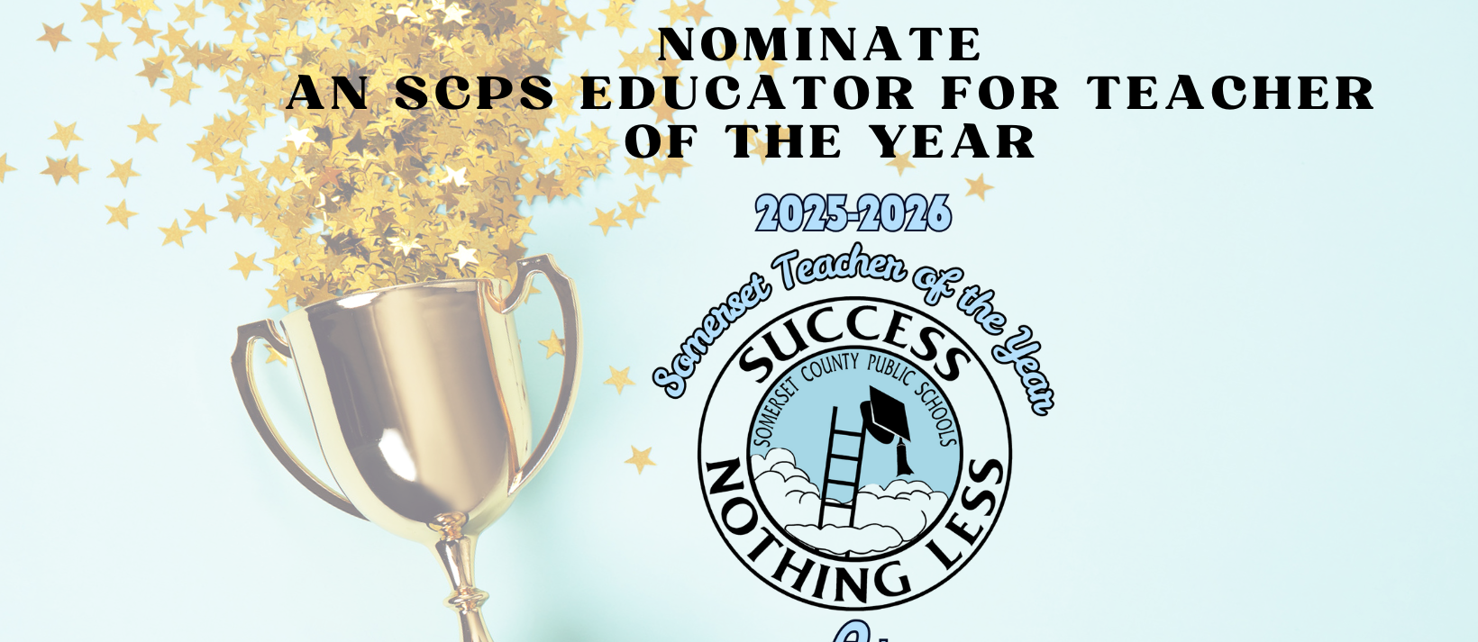 We’re now accepting nominations for the 2025-2026 School Teachers of the Year! Celebrate an outstanding educator by submitting your nomination today. Visit your school’s online form at www.somerset.k12.md.us/toy-nominate. 🏆✨ #TeacherOfTheYear #SCPS