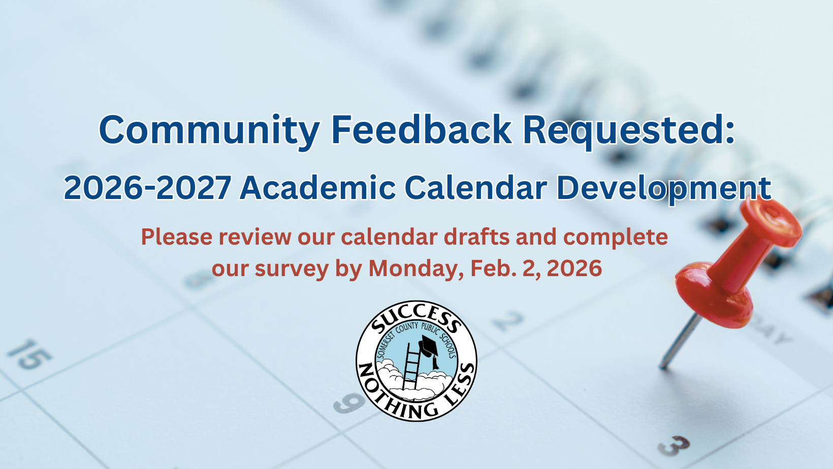2026-2027 calendar development - please leave us your feedback by February 2