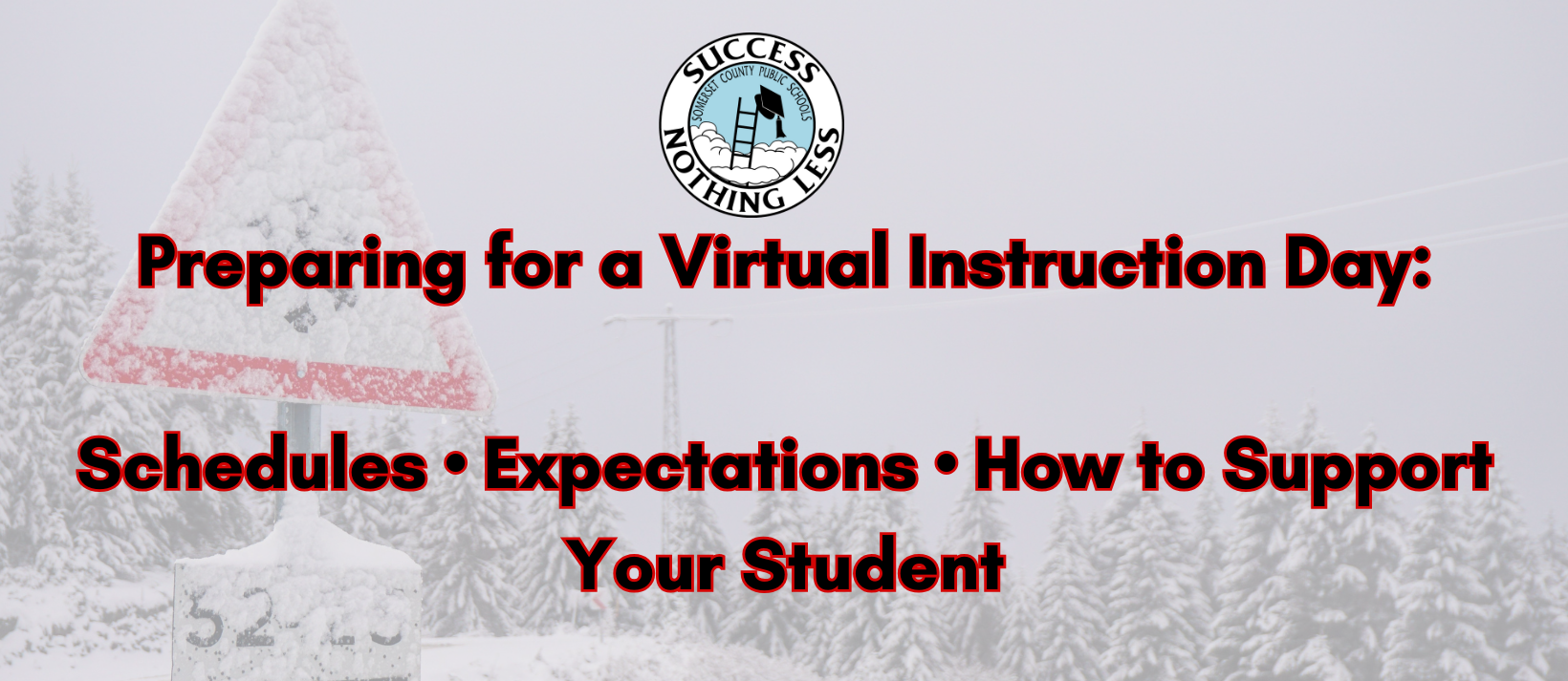 preparing for virtual instruction: scheules, expectations &amp; how to support your student
