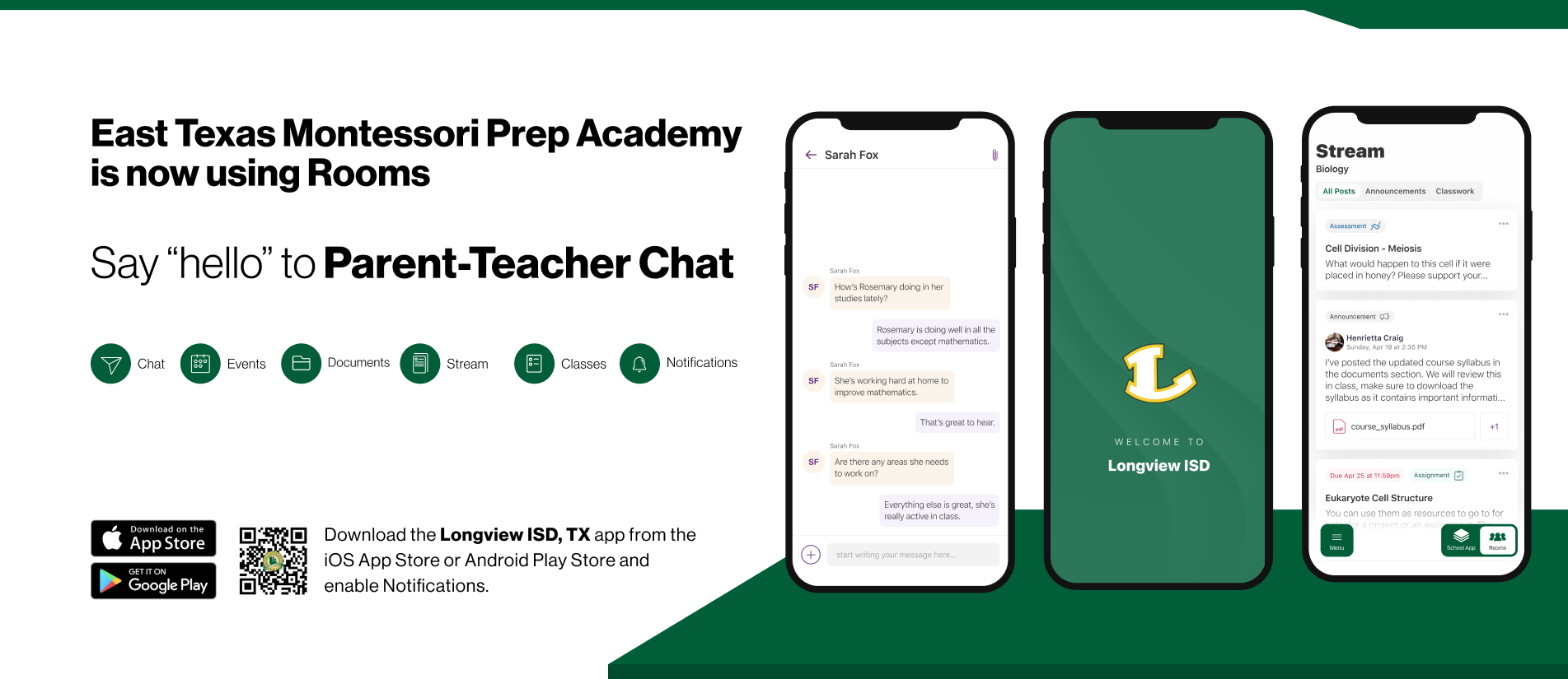 Say hello to Parent-Teacher chat in the new Rooms app. Download the Longview ISD app in the Google Play or Apple App store.