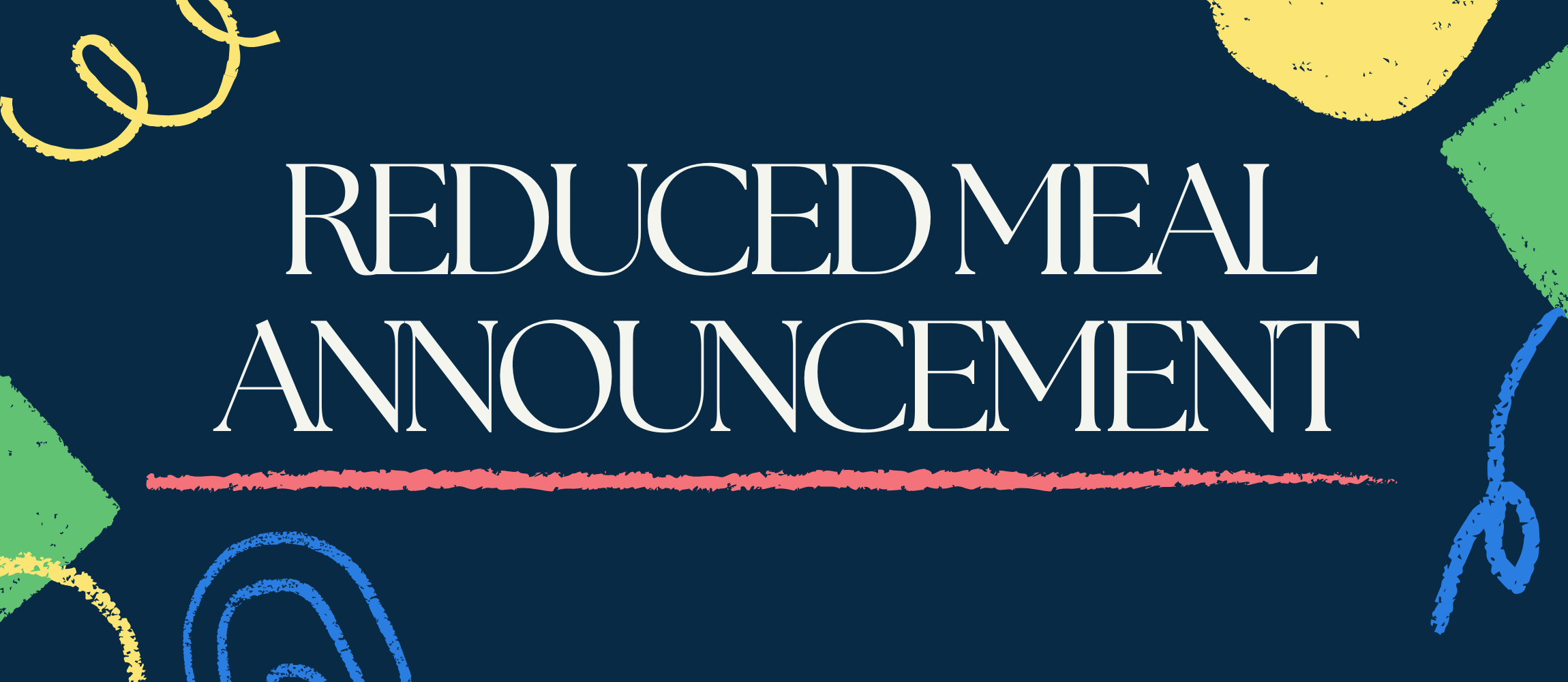 reduced meal announcement banner 