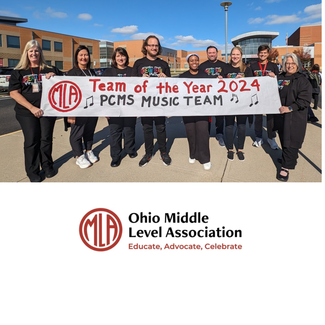 OMLA: Ohio Middle Level Association Team of the Year 2024 PCMS Music Team photo of staff with banner