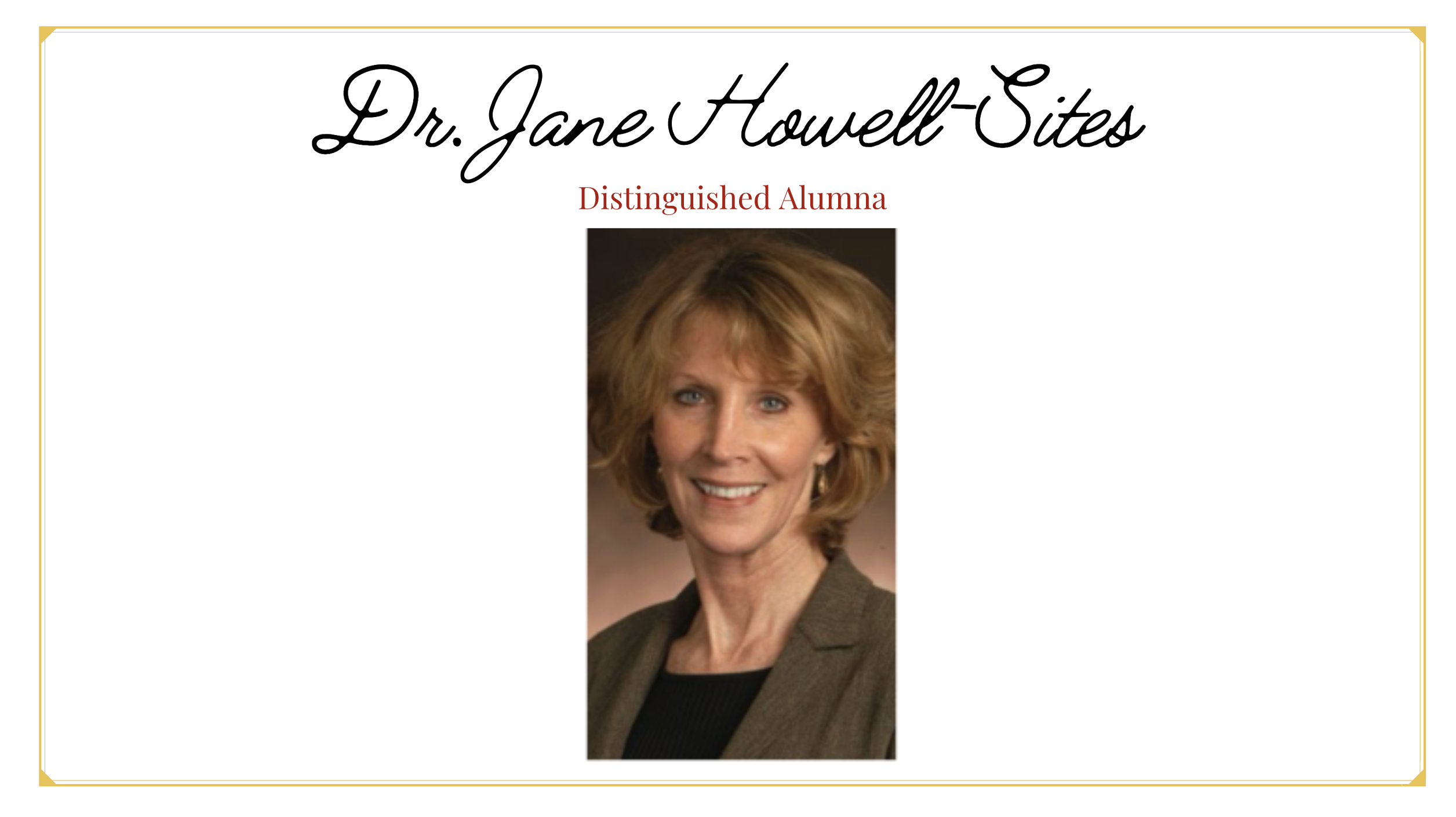 Dr. Jane Howell-Sites