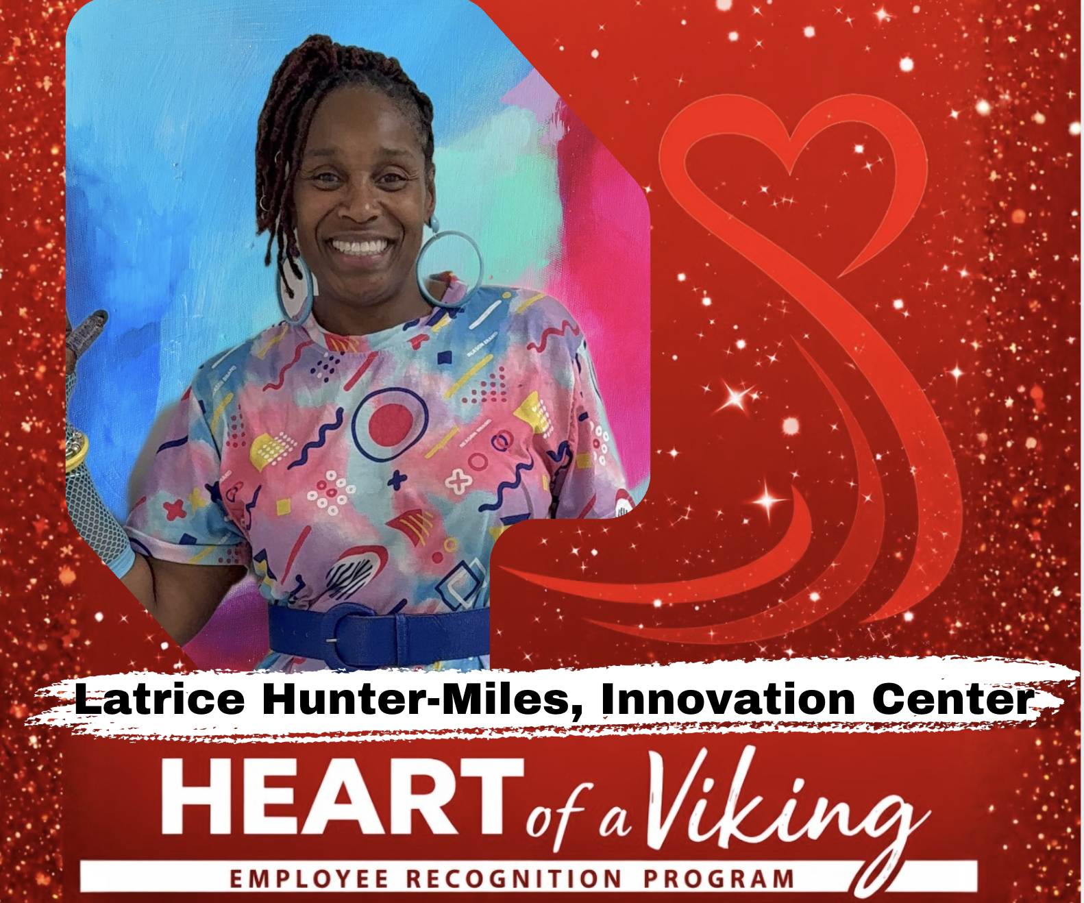  Mrs. Hunter-Miles, a Princeton alumna, who lives out the Heart of a Viking every day.