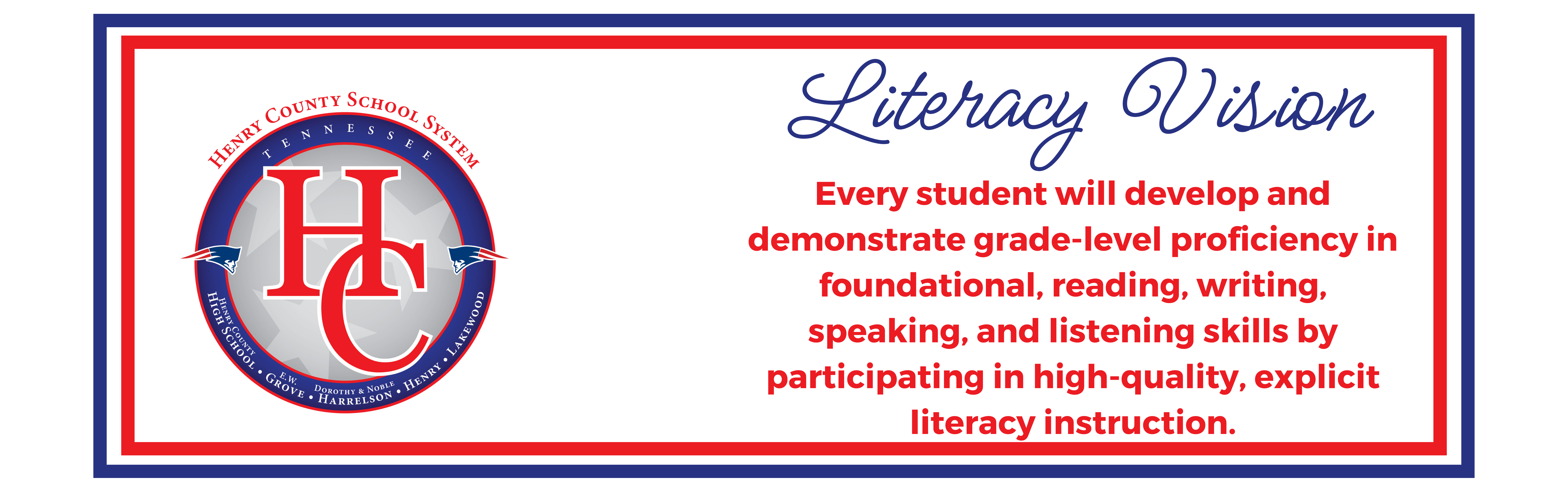 HCSS Literacy Vision