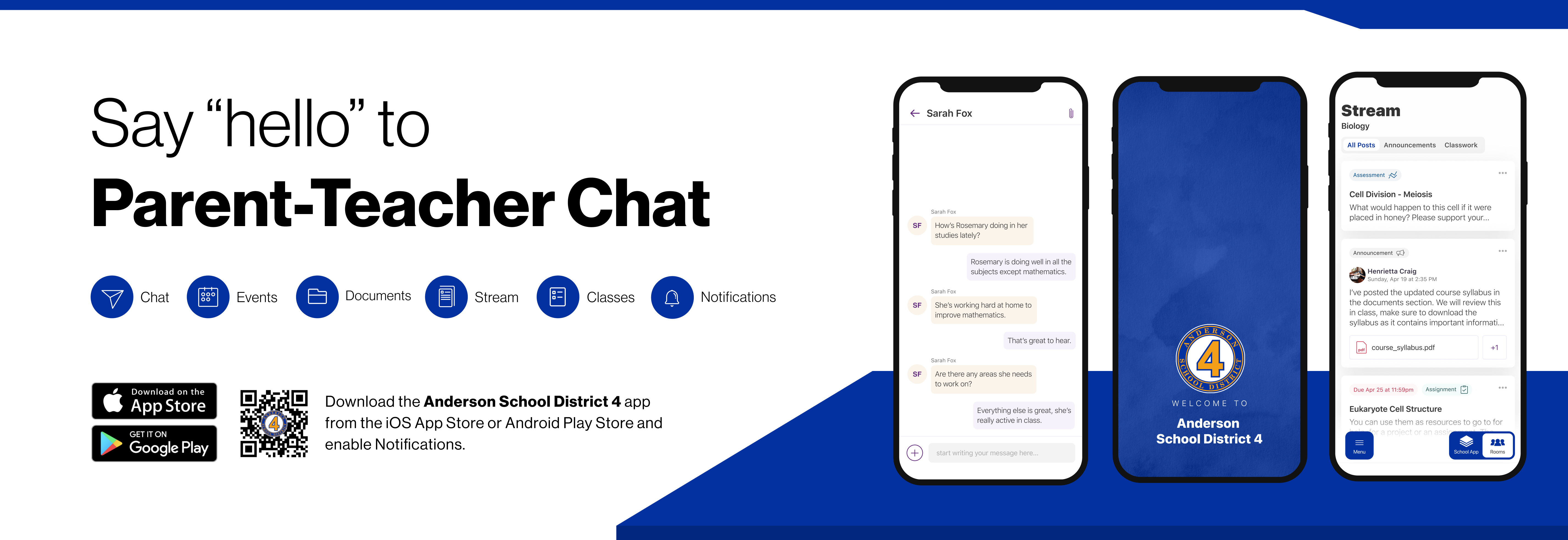Say hello to Parent-Teacher chat in the new Rooms app. Download the Anderson School District 4 app in the Google Play or Apple App store.