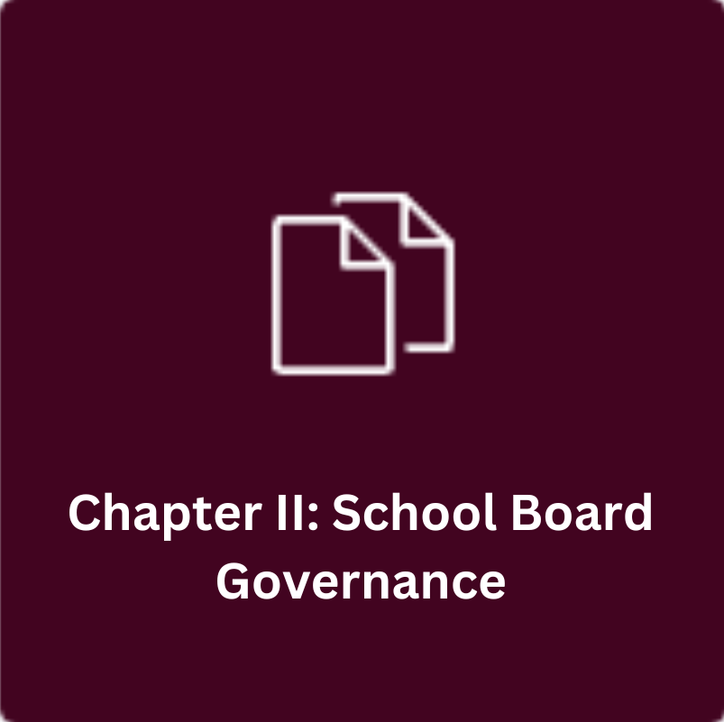 Chapter II: School Board Governance