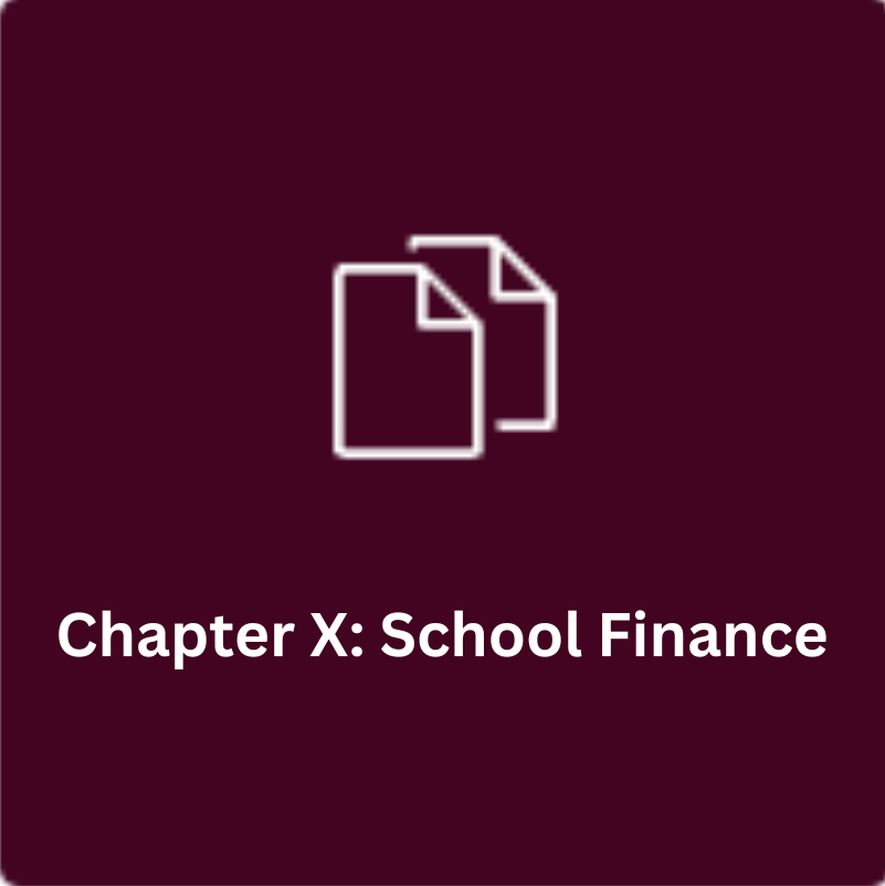 Chapter X: School Finance