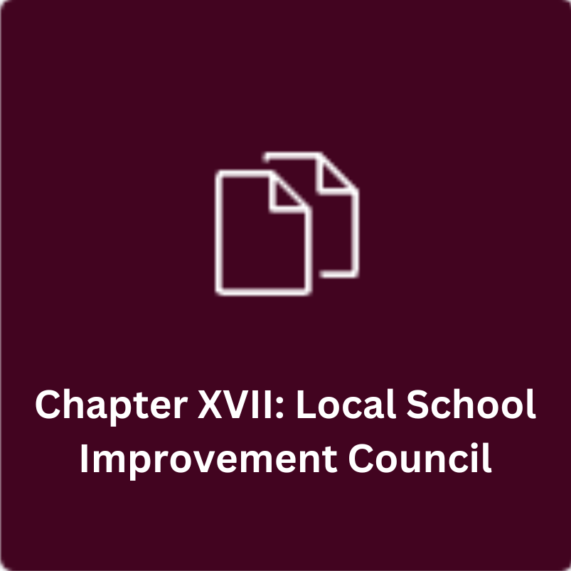 Chapter XVII: Local School Improvement Council