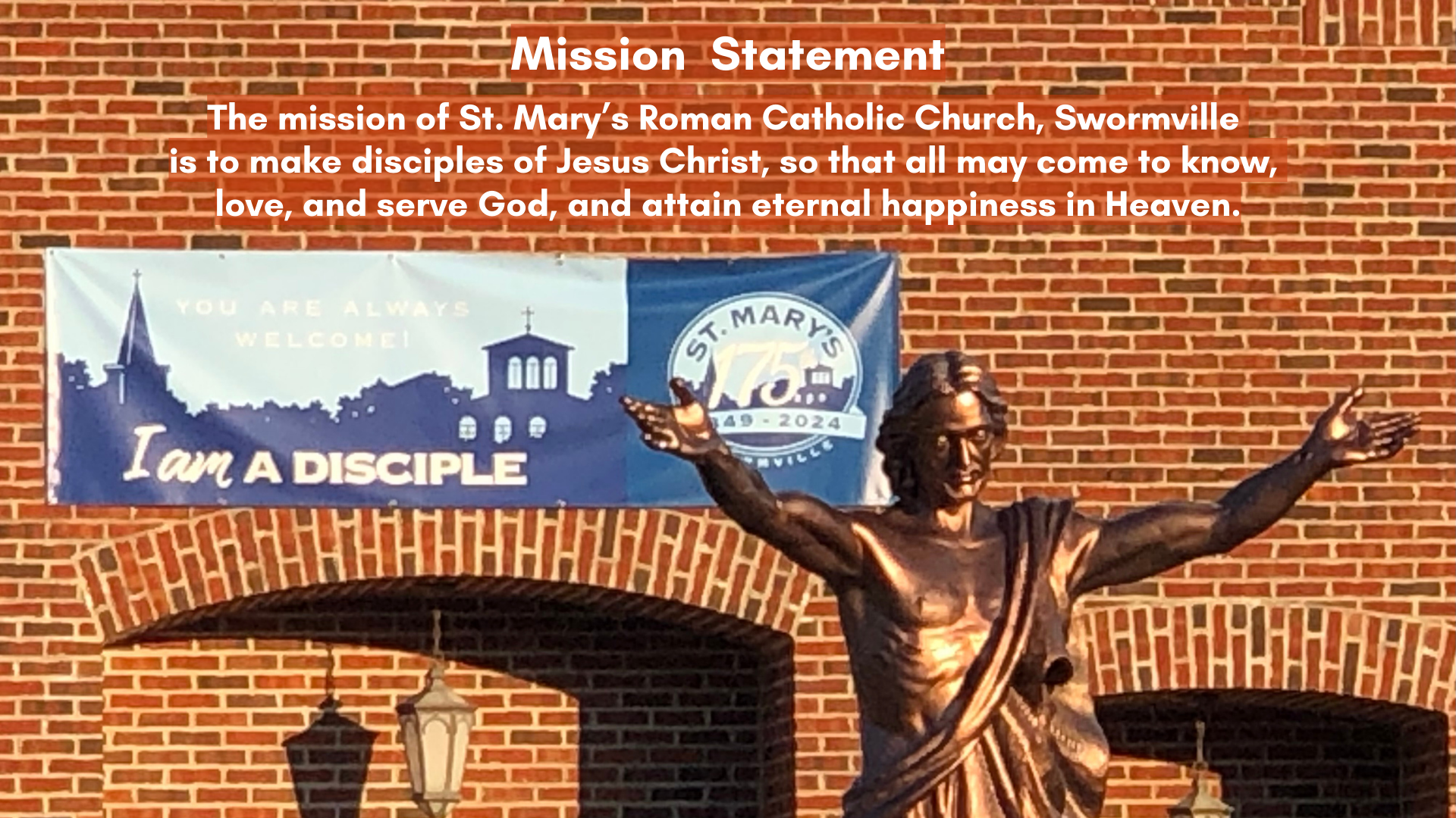 St. Mary's Parish Mission Statement with Welcoming Jesus statue